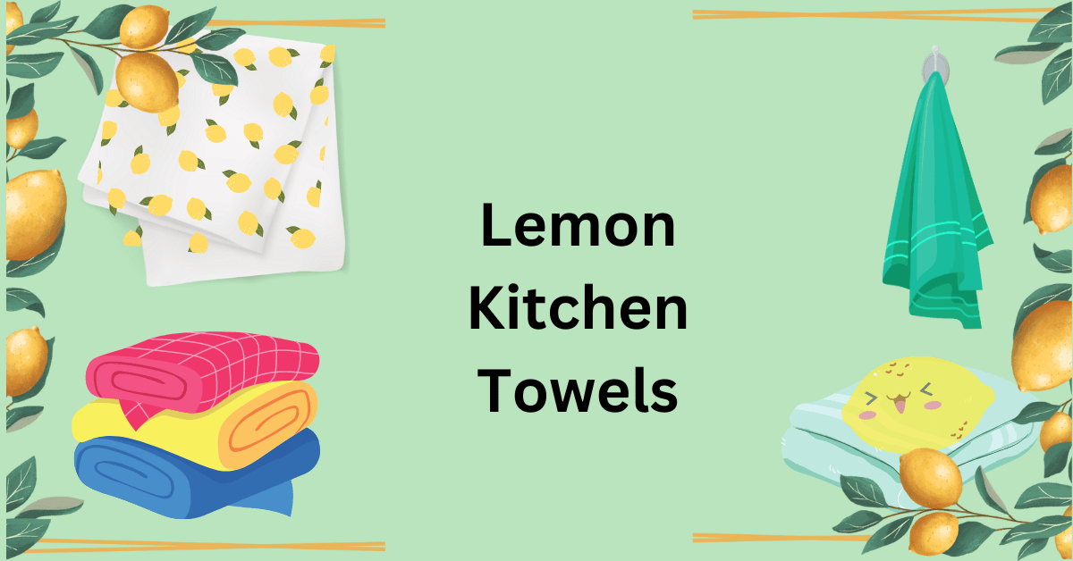 Lemon Kitchen Towels